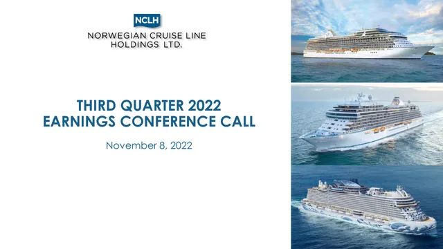 Norwegian Cruise Line — Third Quarter 2022 Earnings Conference Call investment banking deck cover
