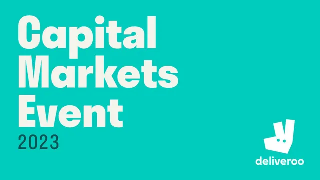 Deliveroo — Capital Markets Event investment banking deck cover