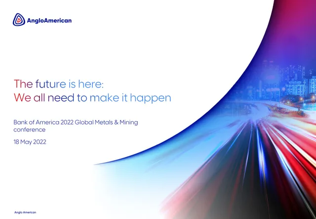Anglo American — The future is here: We all need to make it happen investment banking deck cover