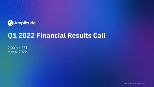 Amplitude — Q1 2022 Financial Results Call investment banking deck cover