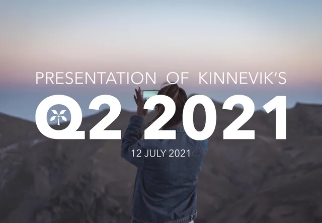 Kinnevik — Presentation Of Kinnevik's Q2 2021 investment banking deck cover