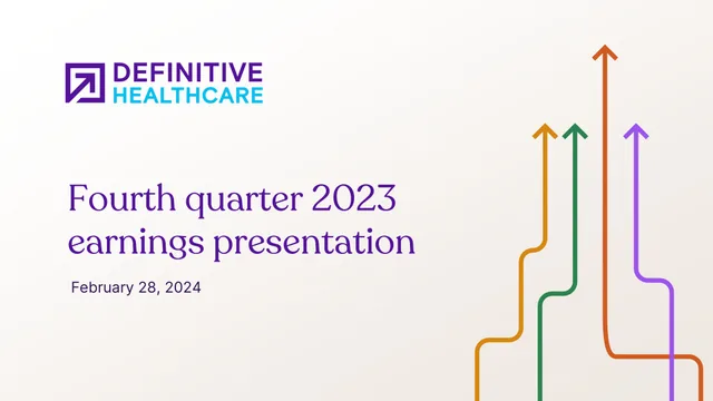 Definitive Healthcare — Fourth quarter 2023 earnings presentation investment banking deck cover