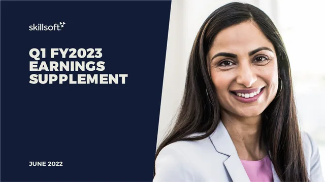 Skillsoft — Q1 Fy2023 Earnings Supplement investment banking deck cover