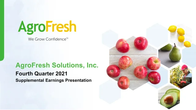 Agrofresh — AgroFresh Solutions, Inc. Fourth Quarter 2021 Supplemental Earnings Presentation investment banking deck cover