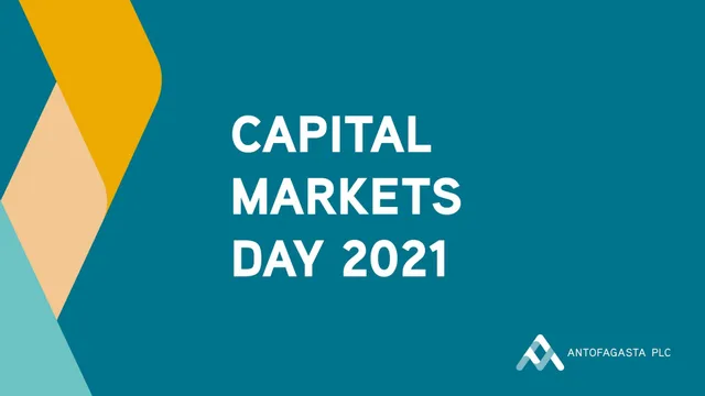 Antofagasta — Capital Markets Day 2021 investment banking deck cover