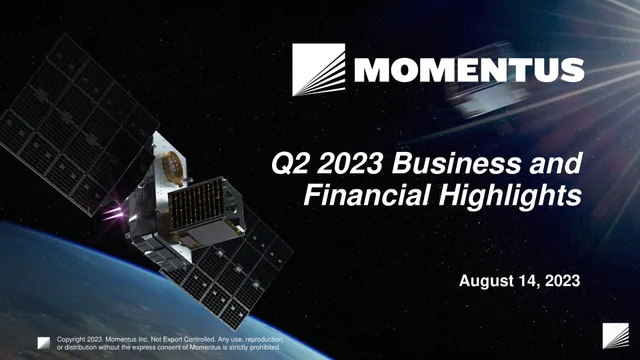 Momentus — Q2 2023 Business and Financial Highlights investment banking deck cover