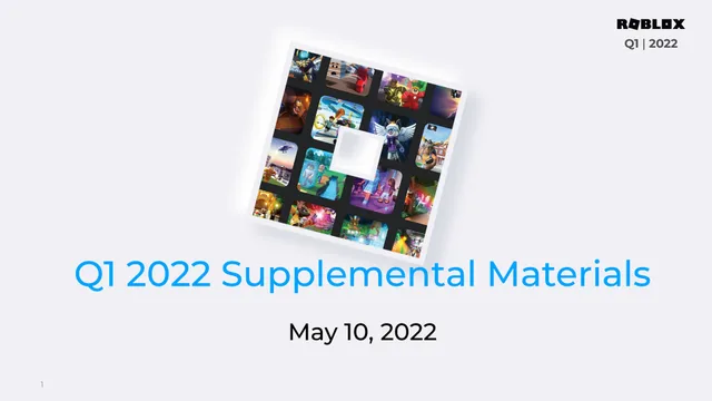 Roblox — Q1 2022 Supplemental Materials investment banking deck cover