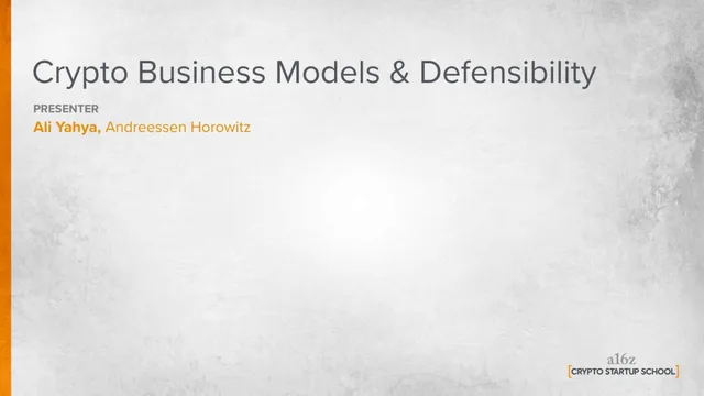 A16z — Crypto Business Models & Defensibility investment banking deck cover
