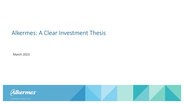 Alkermes — Alkermes: A Clear Investment Thesis investment banking deck cover
