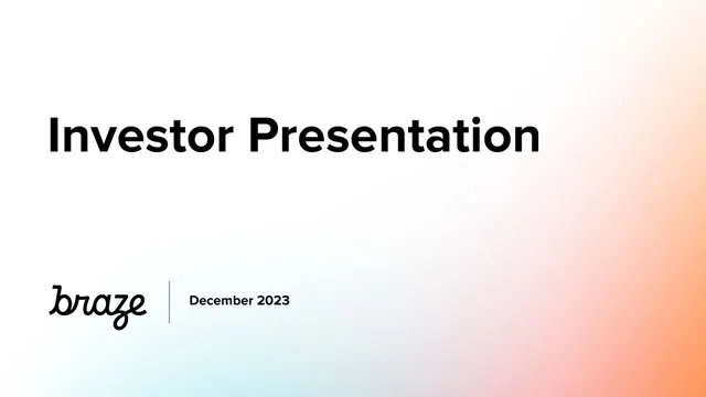 Braze — Investor Presentation investment banking deck cover