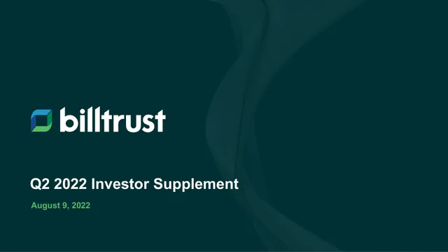 Billtrust — Q2 2022 Investor Supplement investment banking deck cover