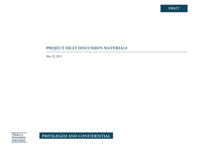 Perella Weinberg Partners — Project Heat Discussion Materials investment banking deck cover