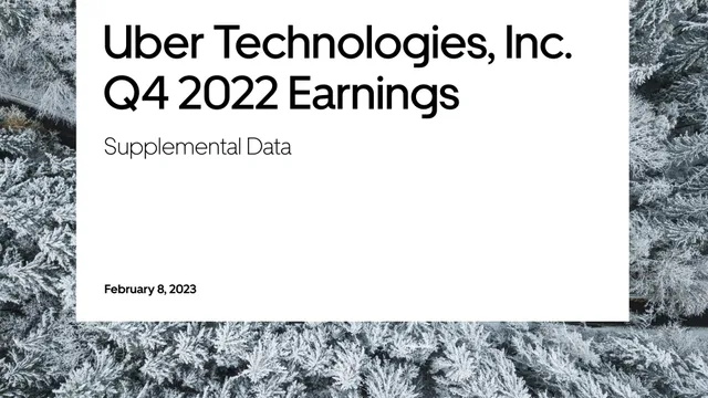 Uber — Uber Technologies, Inc. Q4 2022 Earnings investment banking deck cover