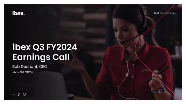 Ibex — ibex Q3 FY2024 Earnings Call investment banking deck cover