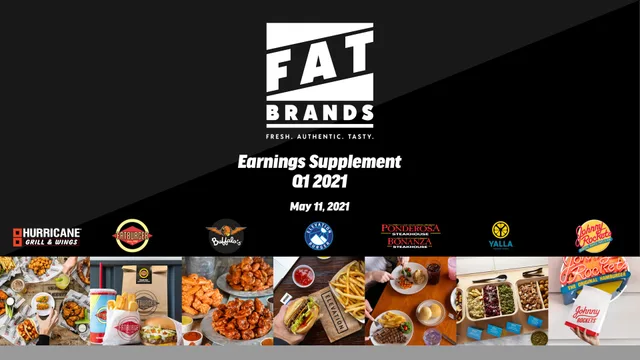 Fat Brands — Earnings Supplement Q1 2021 investment banking deck cover