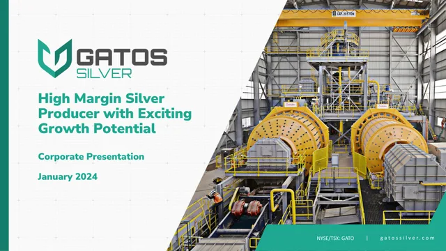 Gatos Silver — High Margin Silver Producer with Exciting Growth Potential investment banking deck cover