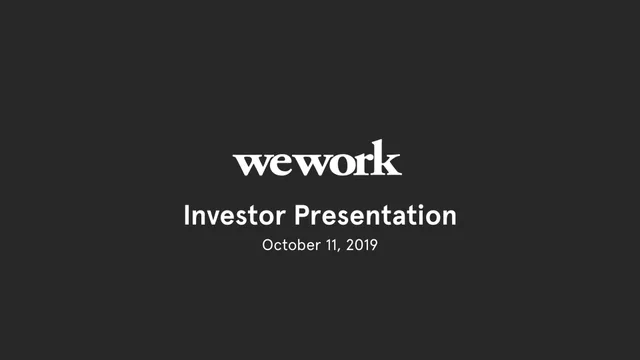 Wework — Investor Presentation investment banking deck cover