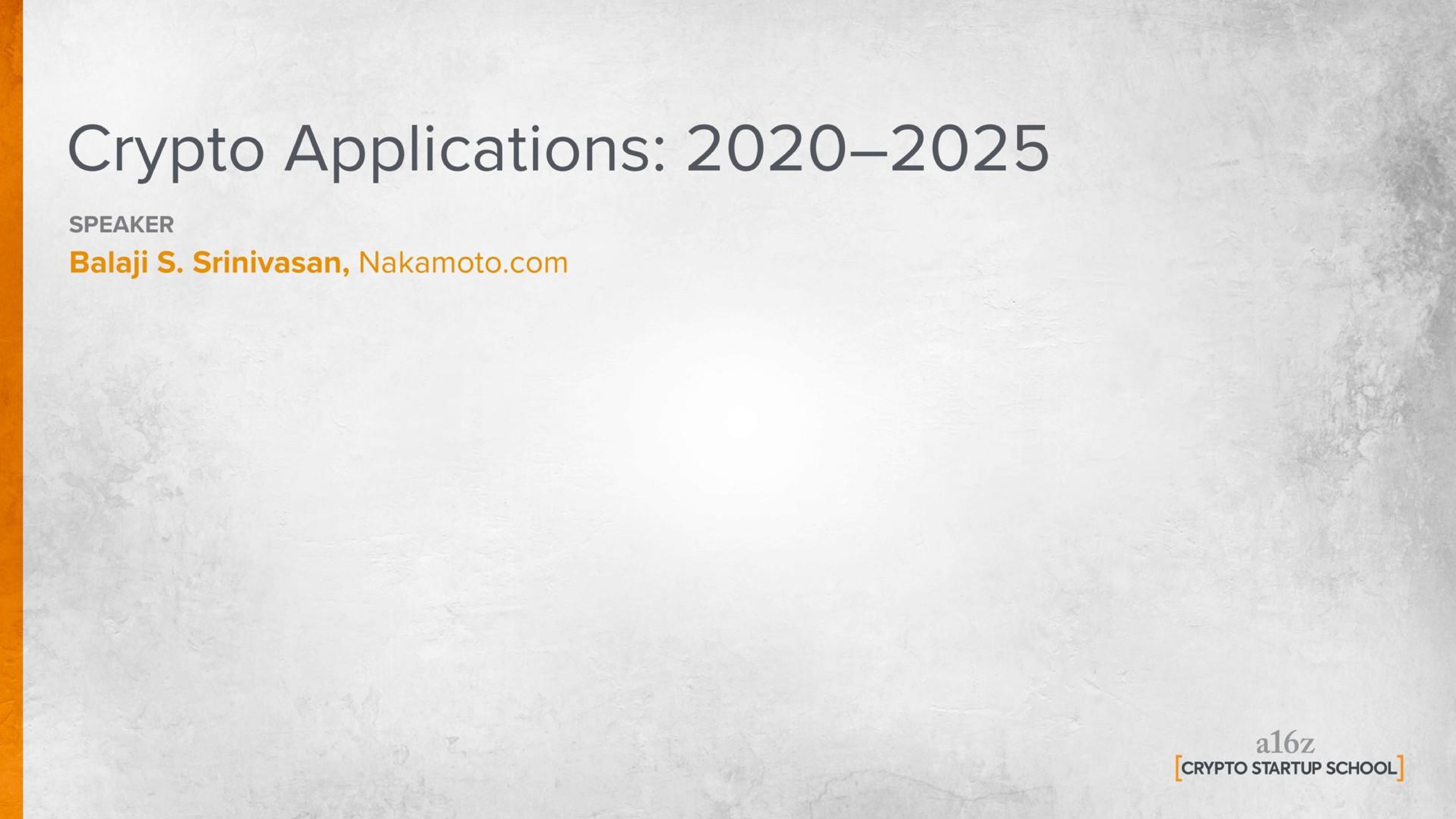 A16z — Crypto Applications: 2020–2025 investment banking deck slide