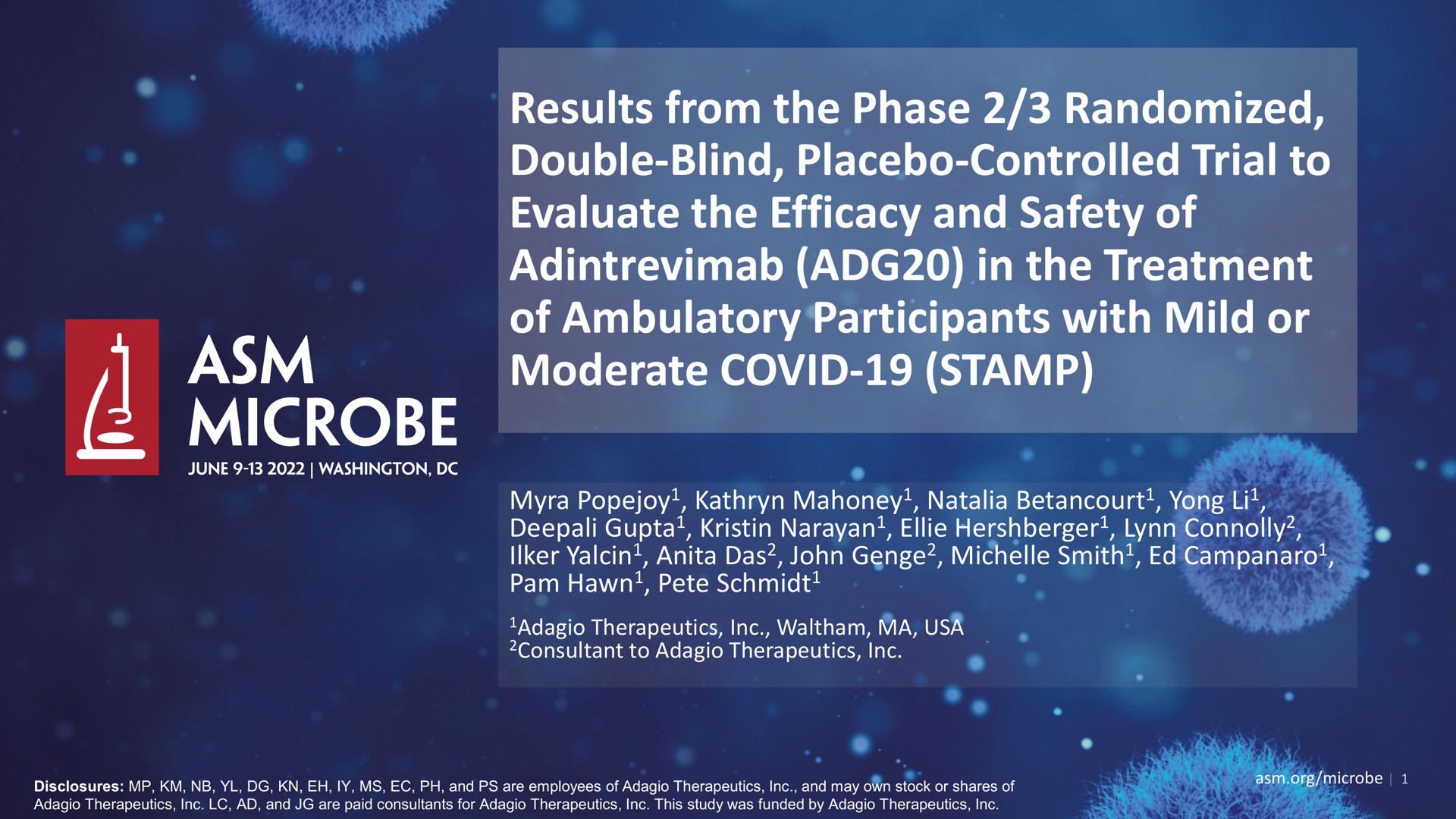 Adagio Therapeutics — Results from the Phase 2/3 Randomized, Double-Blind, Placebo-Controlled Trial to Evaluate the Efficacy and Safety of Adintrevimab (ADG20) in the Treatment of Ambulatory Participants with Mild or Moderate COVID-19 (STAMP) investment banking deck slide