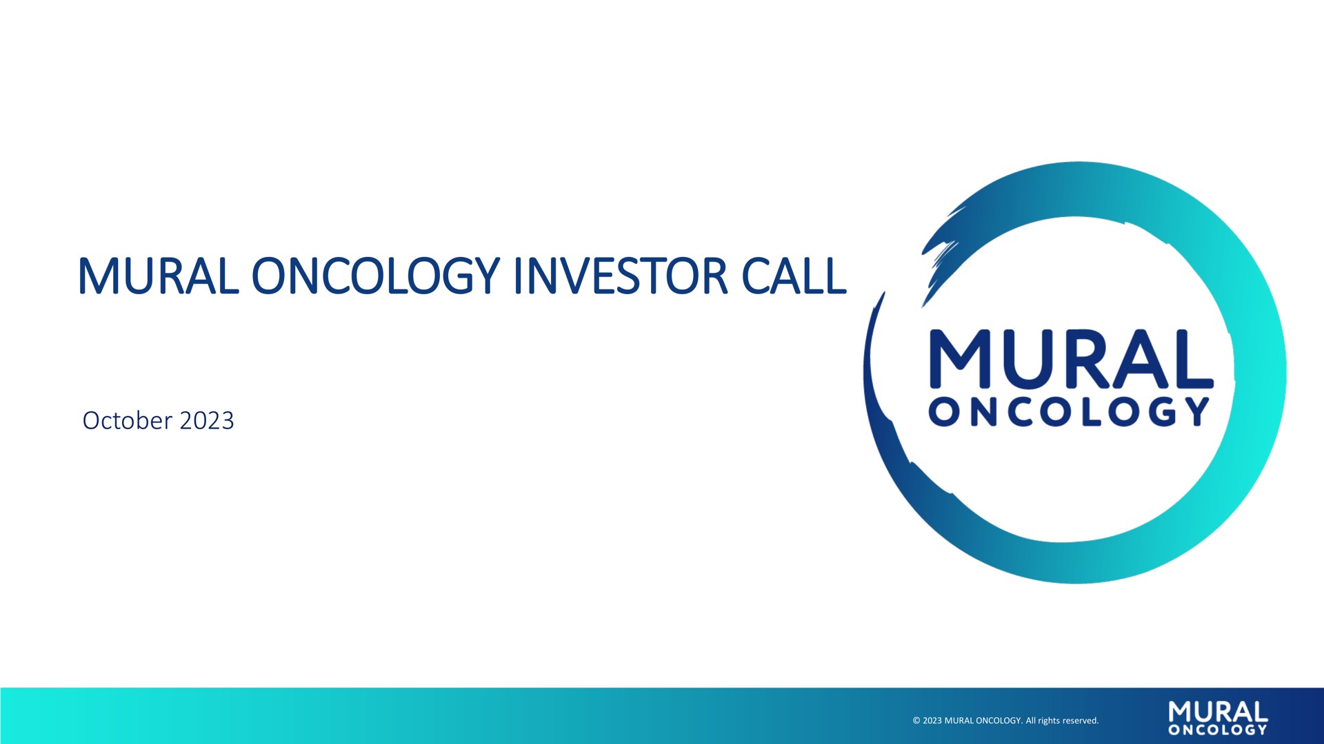 Alkermes — Mural Oncology Investor Call investment banking deck slide