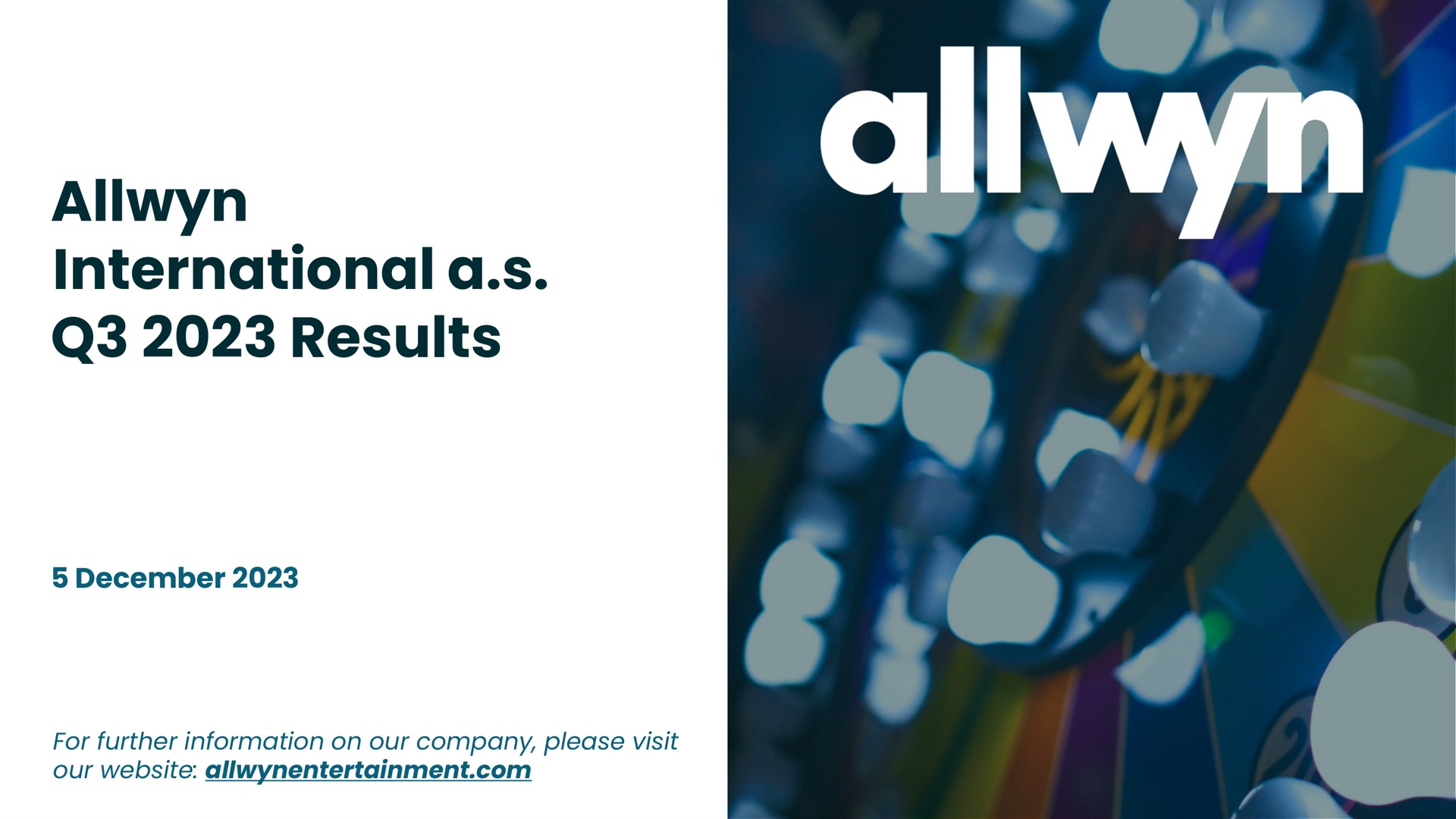 Allwyn — Allwyn International a.s. Q3 2023 Results investment banking deck slide