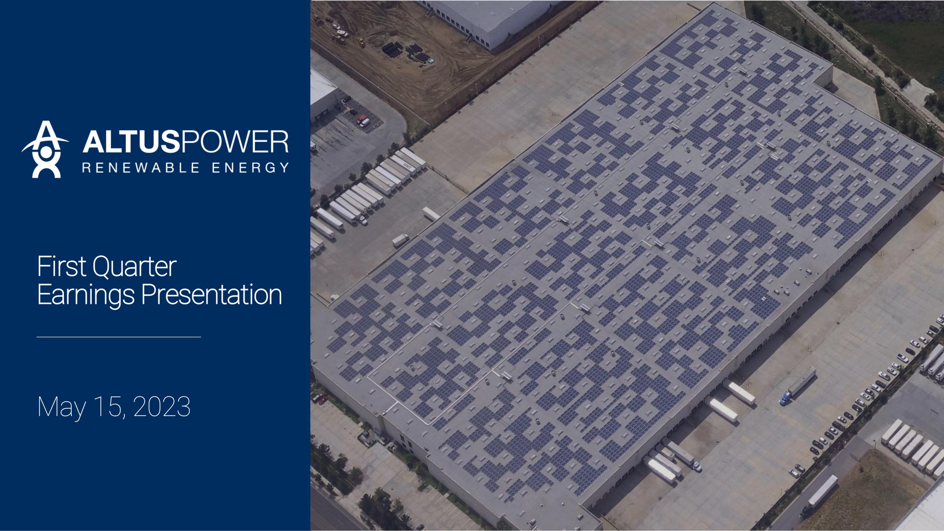 Altus Power — First Quarter Earnings Presentation investment banking deck slide