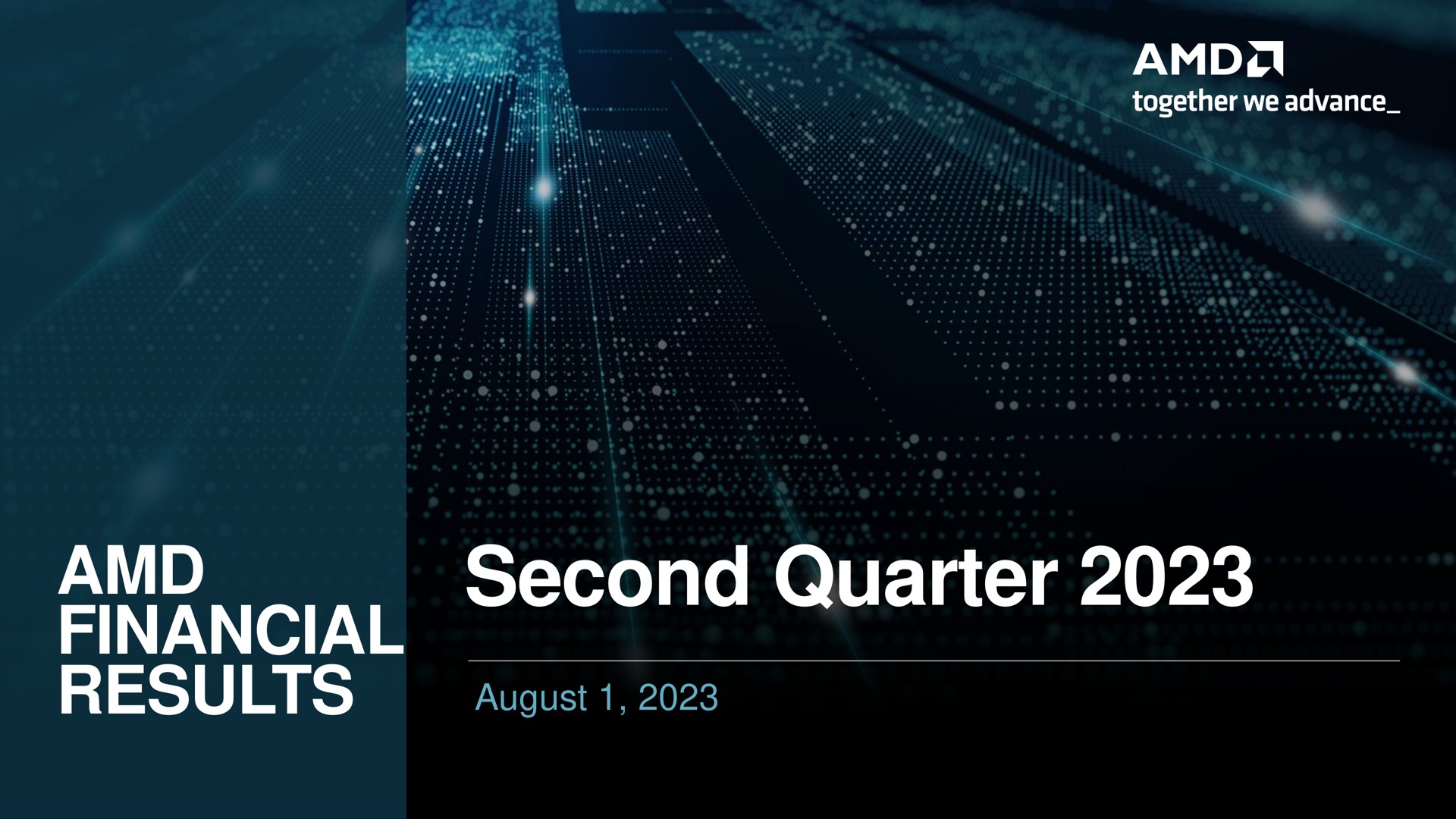 Amd — Second Quarter 2023 investment banking deck slide