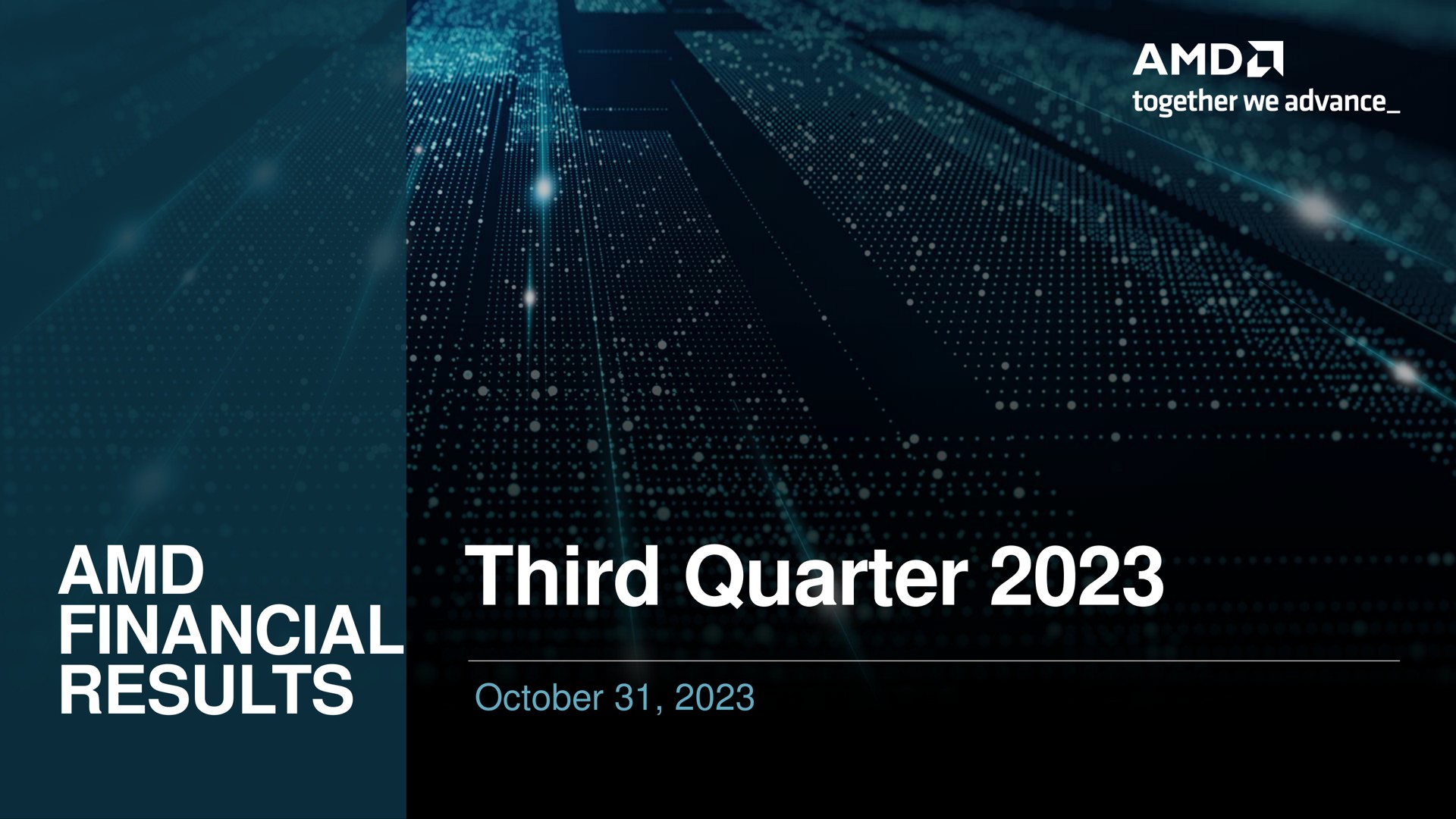 Amd — Third Quarter 2023 investment banking deck slide