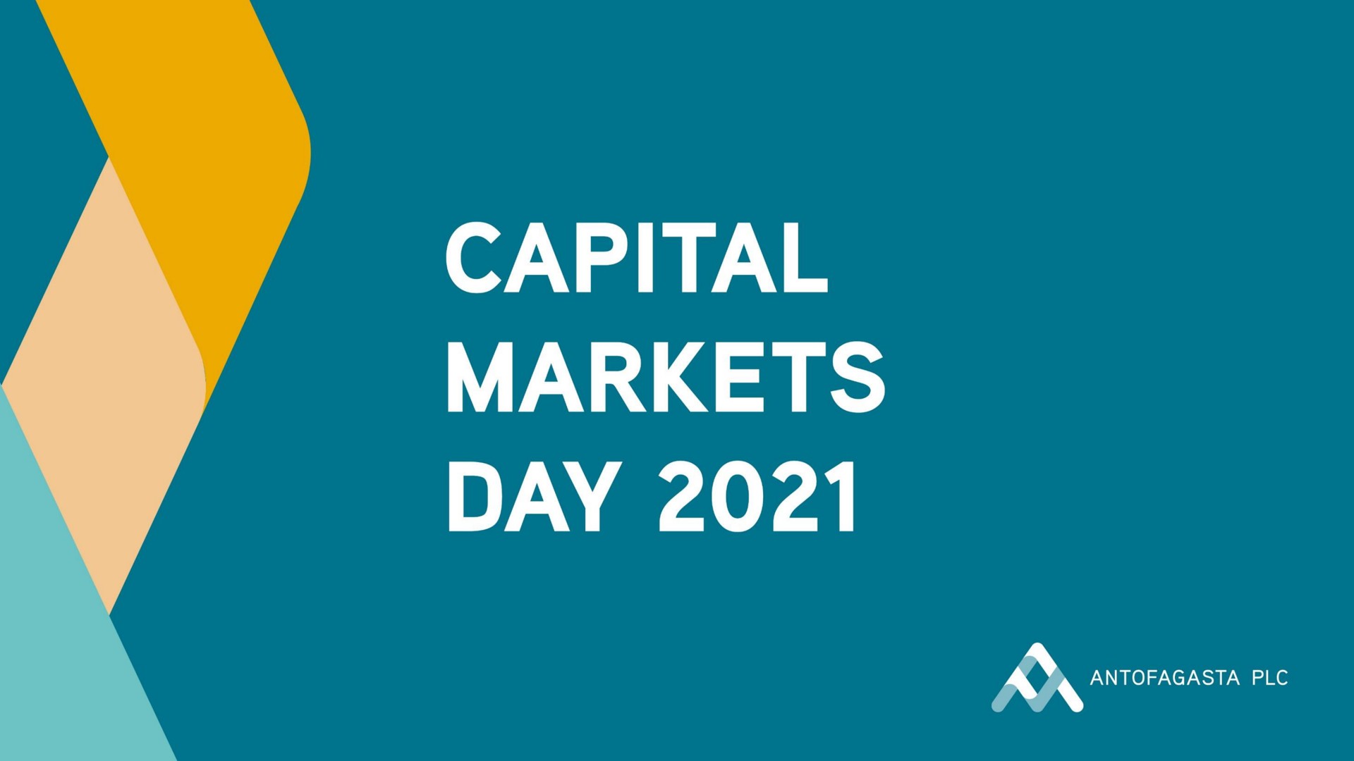 Antofagasta — Capital Markets Day 2021 investment banking deck slide
