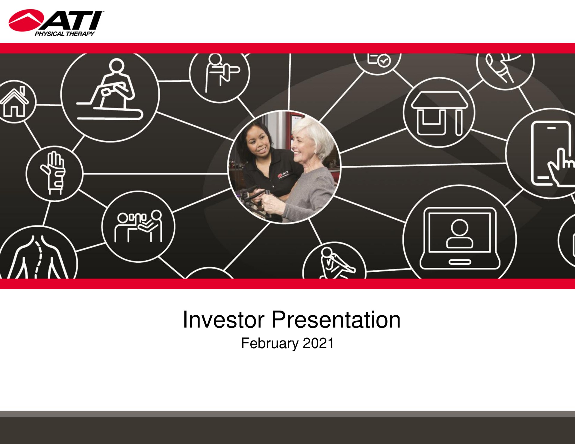 Ati Physical Therapy — Investor Presentation investment banking deck slide