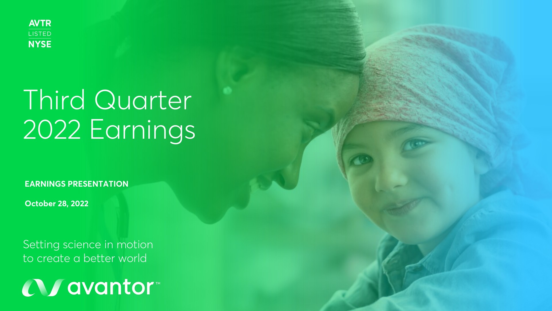 Avantor — Third Quarter 2022 Earnings investment banking deck slide