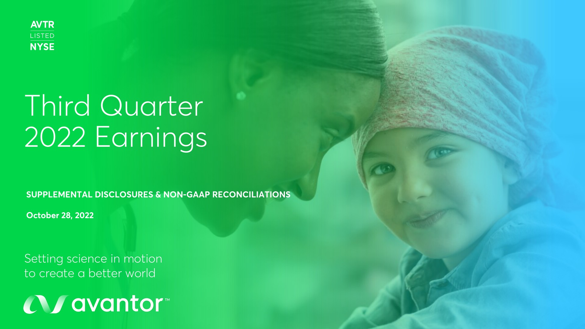 Avantor — Third Quarter 2022 Earnings investment banking deck slide