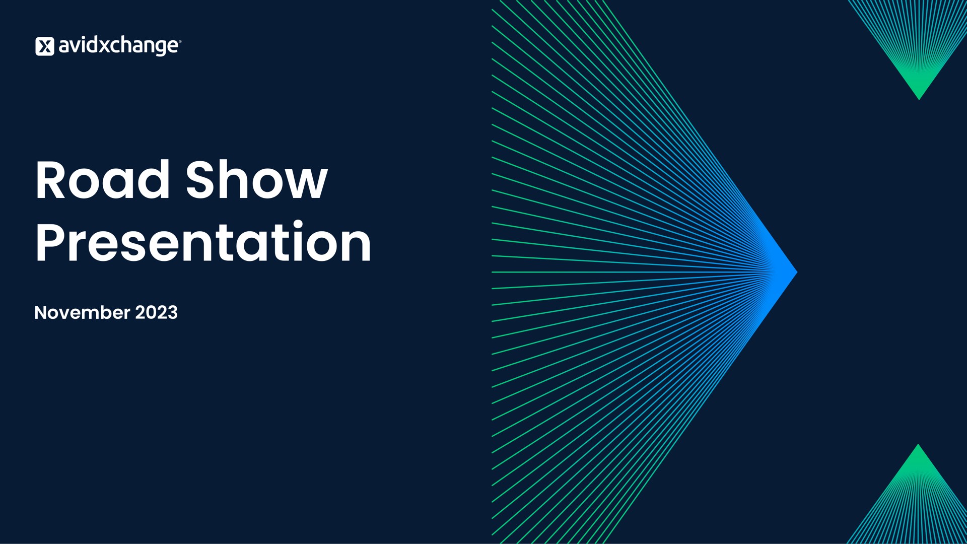 Avidxchange — Road Show Presentation investment banking deck slide