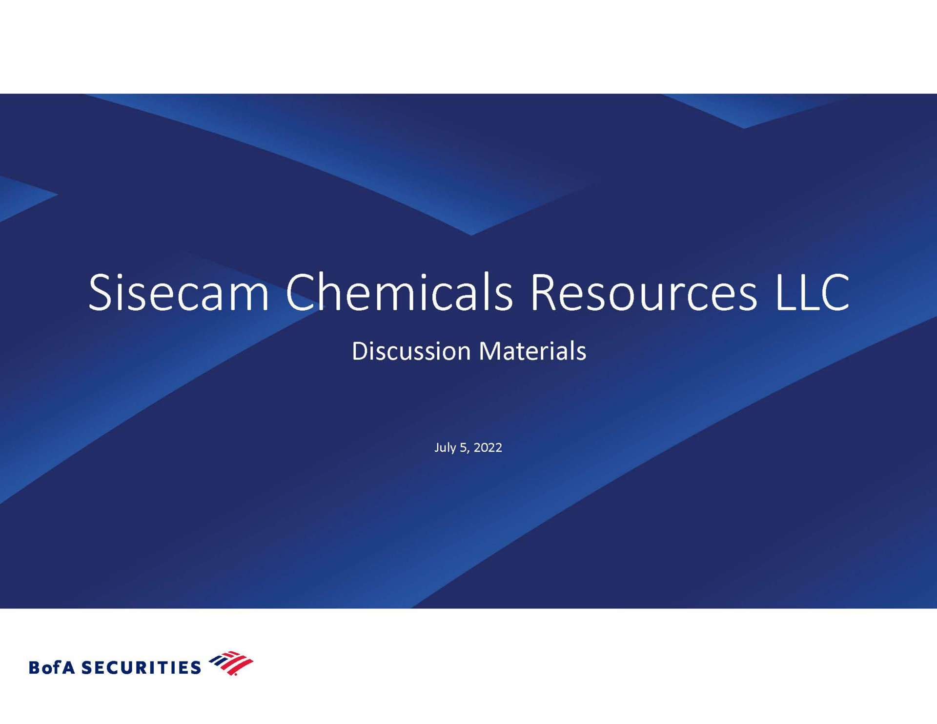 Bank Of America — Sisecam Chemicals Resources LLC investment banking deck slide