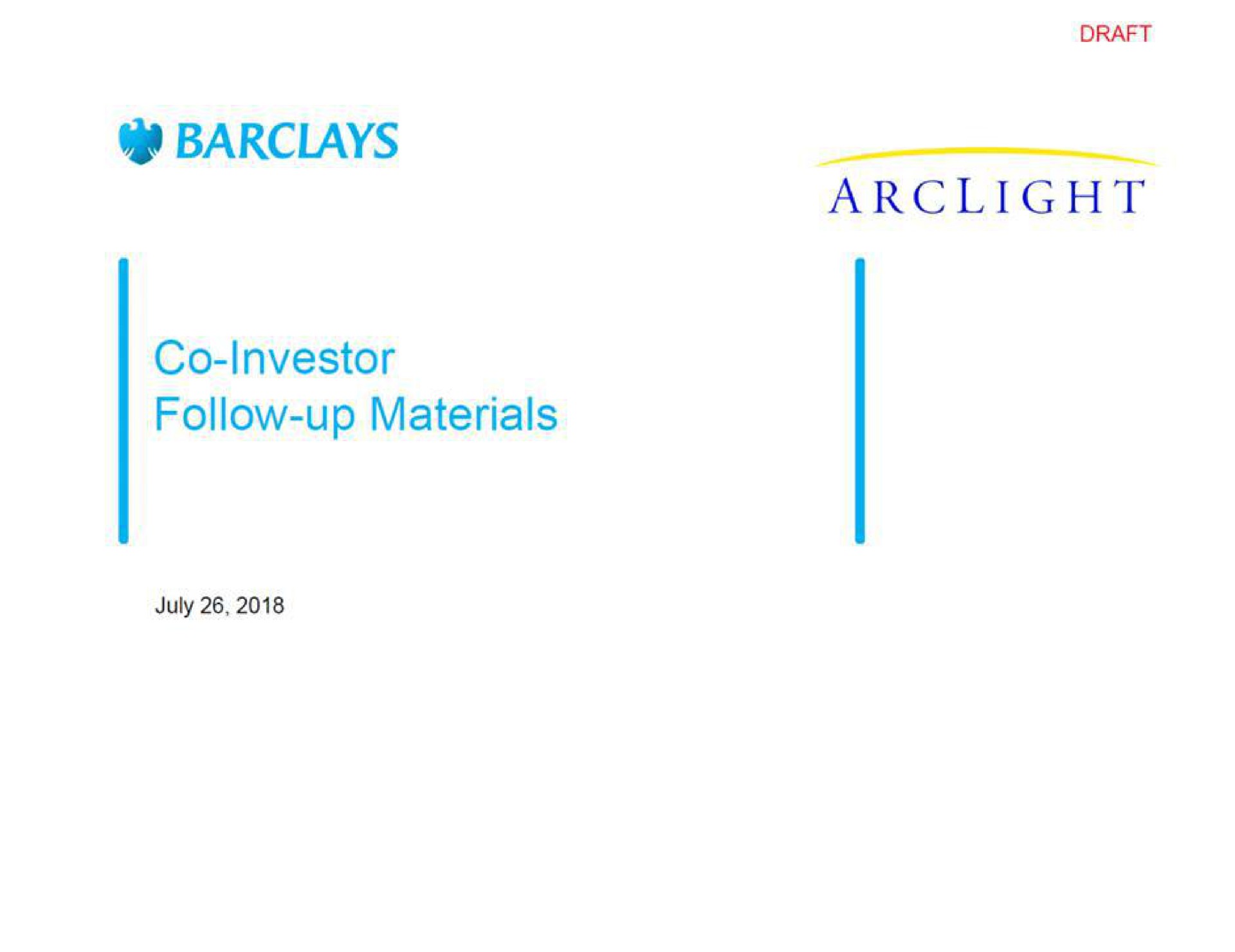 Barclays — Co-Investor Follow-up Materials investment banking deck slide