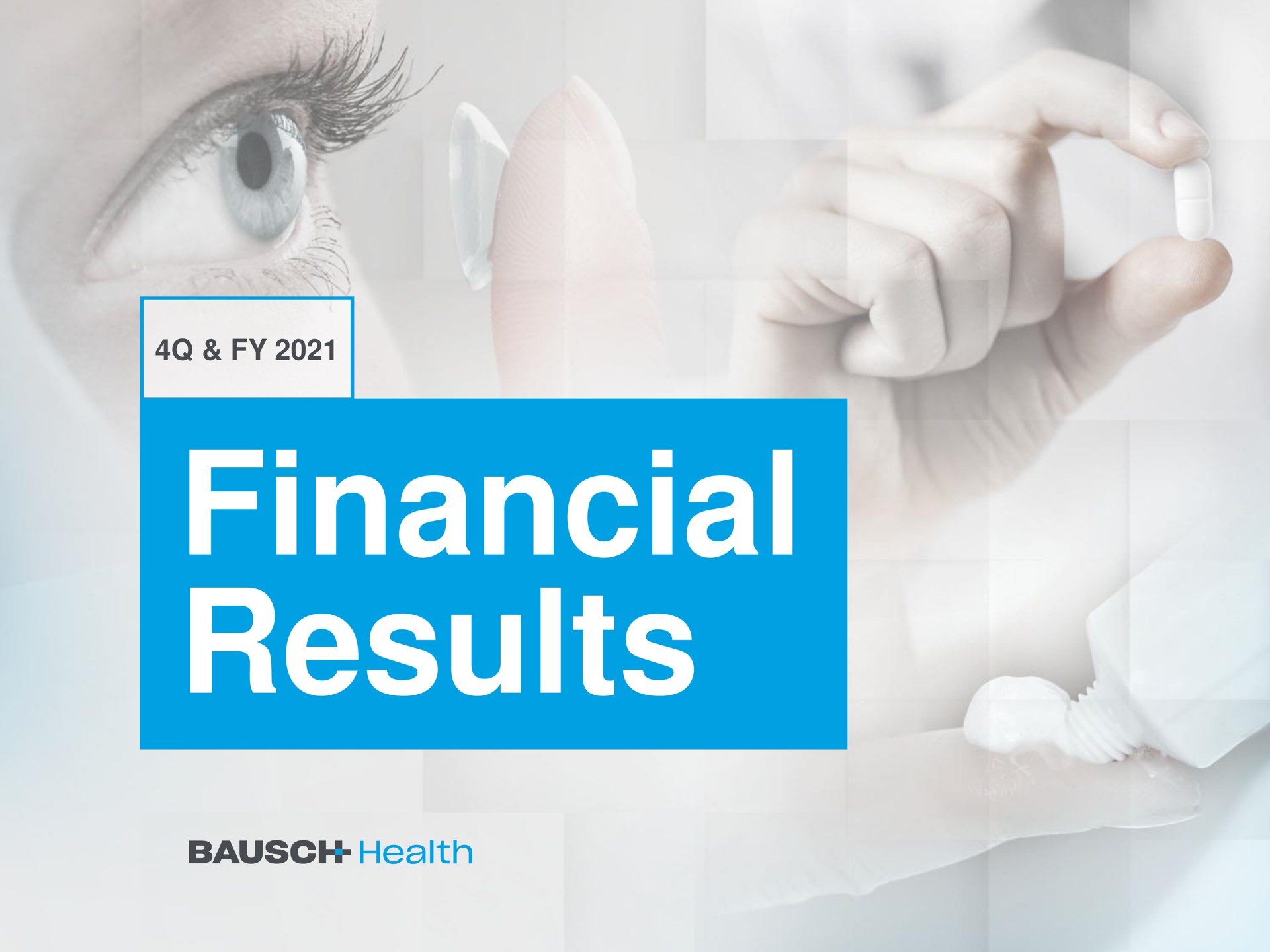 Bausch Health — Financial Results investment banking deck slide