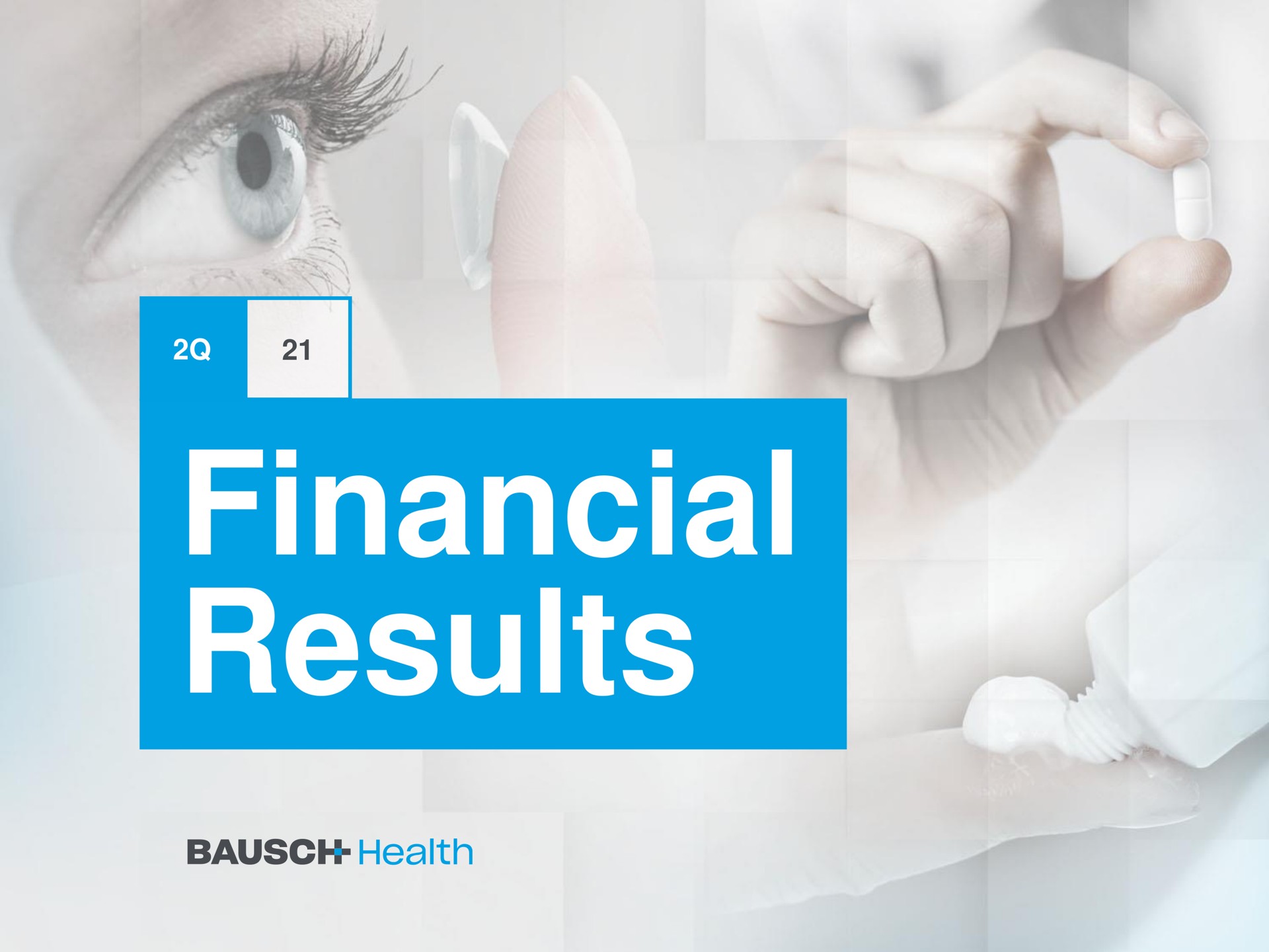 Bausch Health — Financial Results investment banking deck slide
