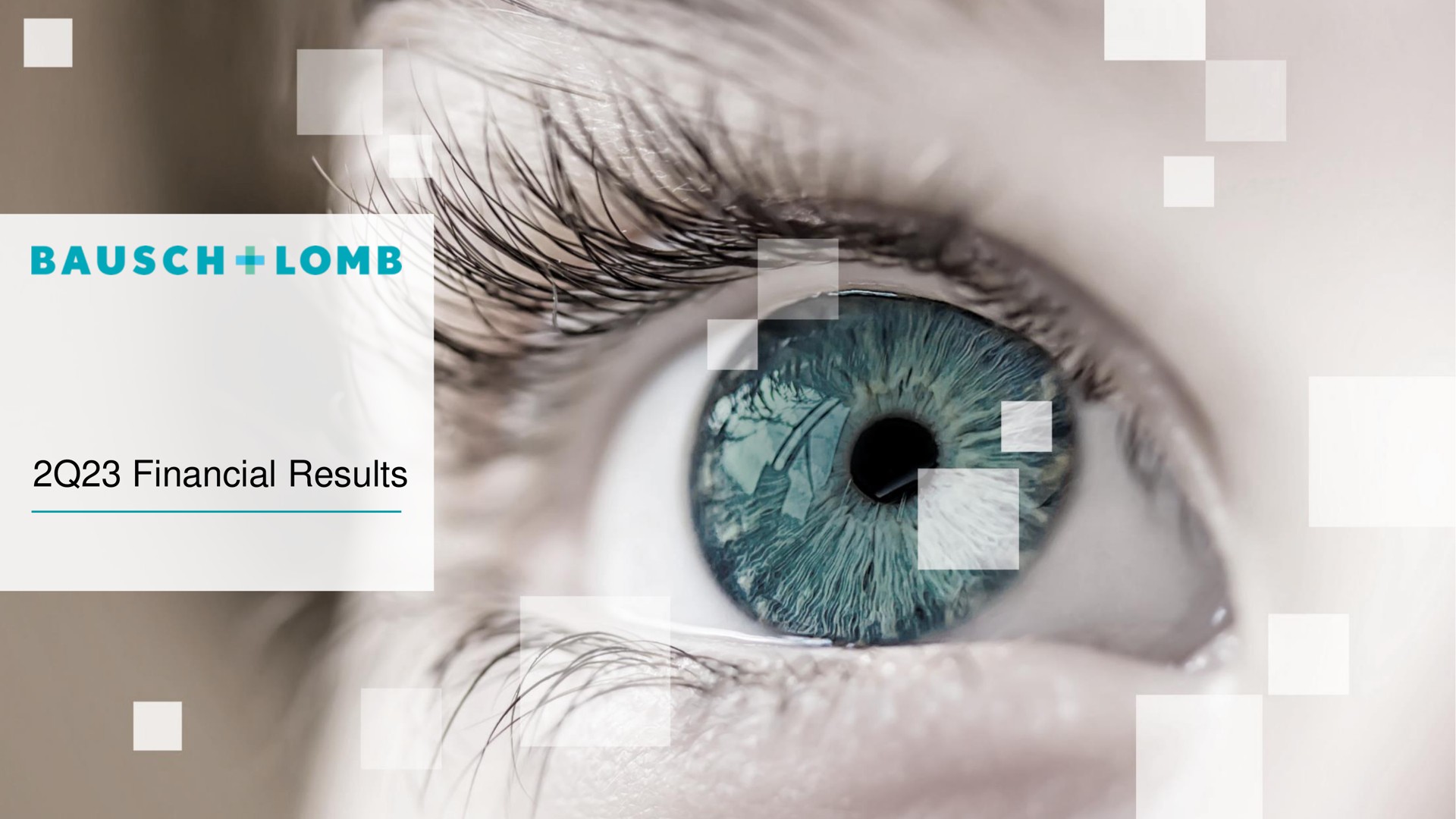 Bausch Lomb — 2Q23 Financial Results investment banking deck slide
