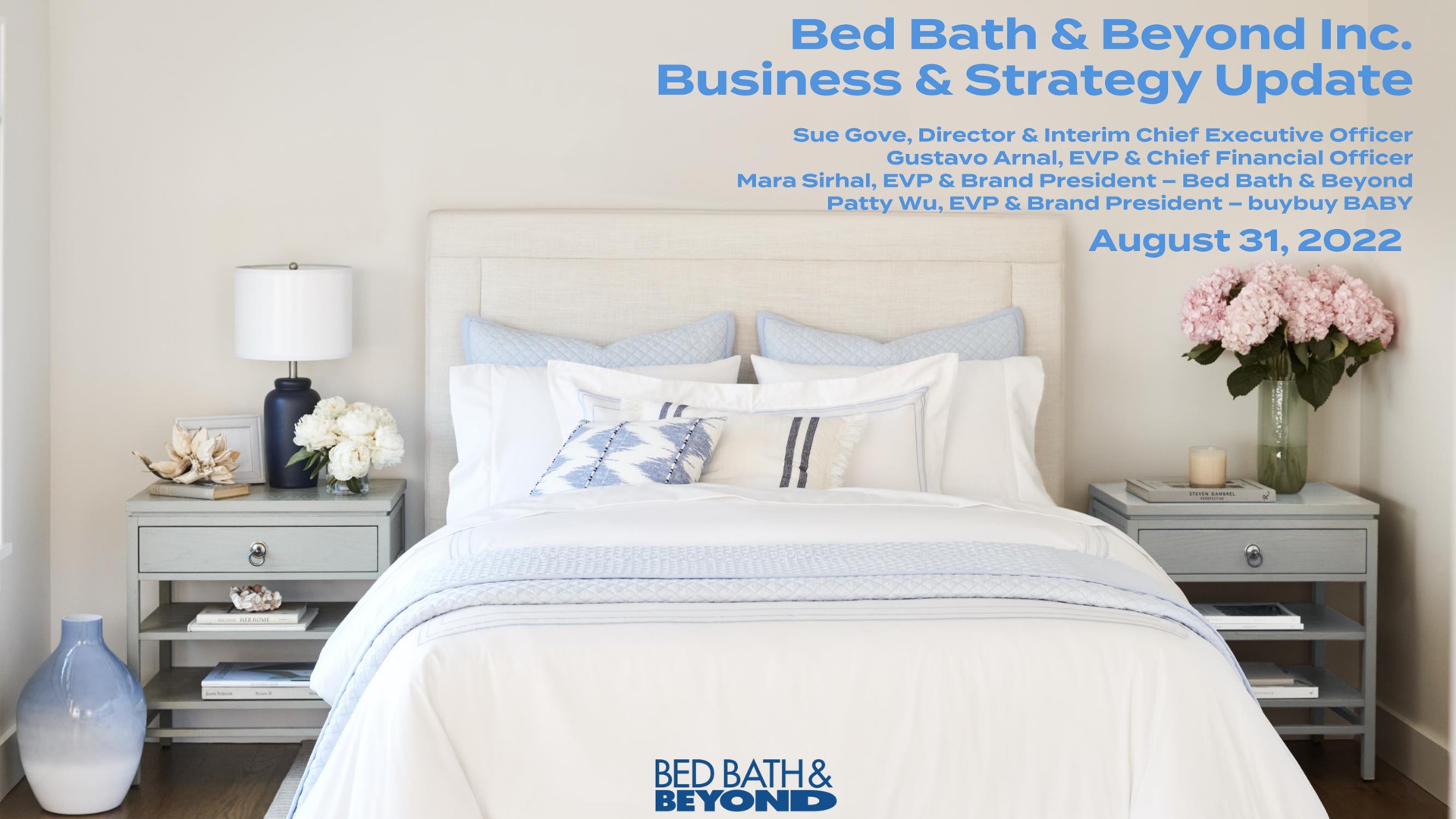 Bed Bath Beyond — Bed Bath & Beyond Inc. Business & Strategy Update investment banking deck slide