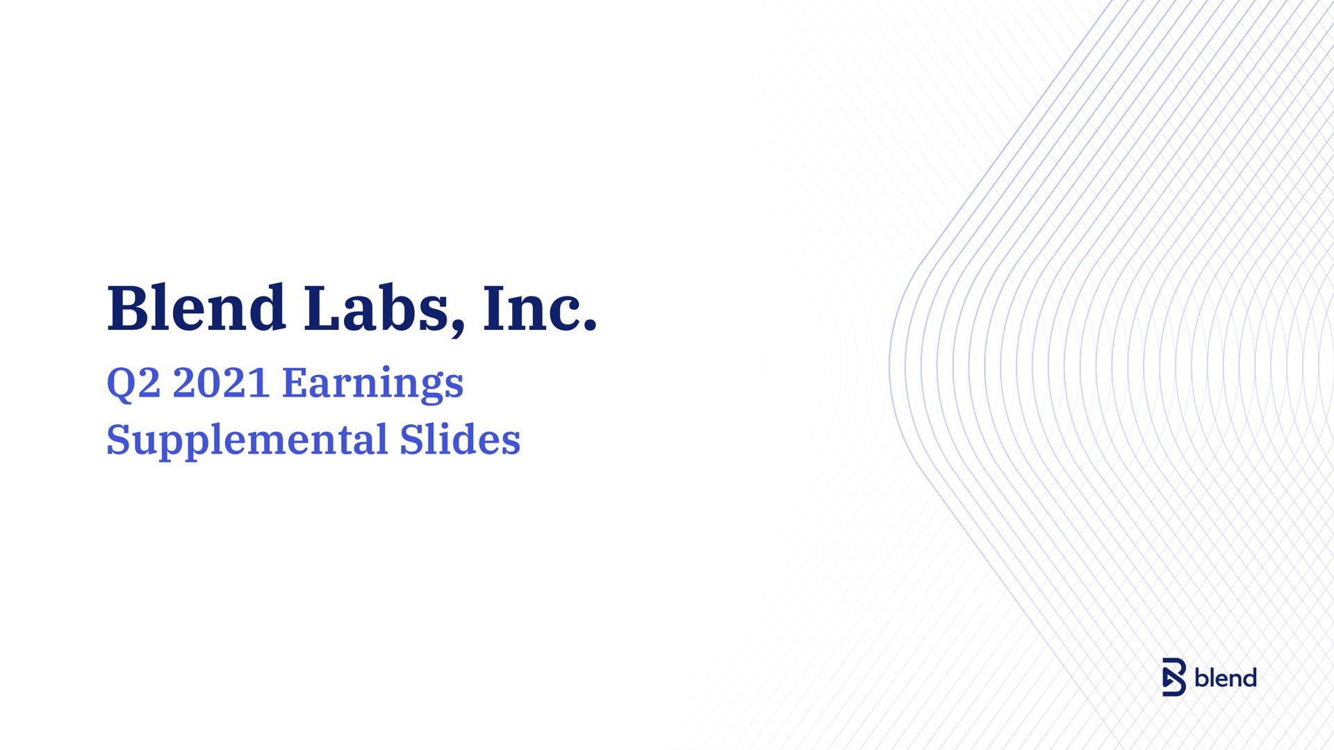 Blend — Blend Labs, Inc. investment banking deck slide