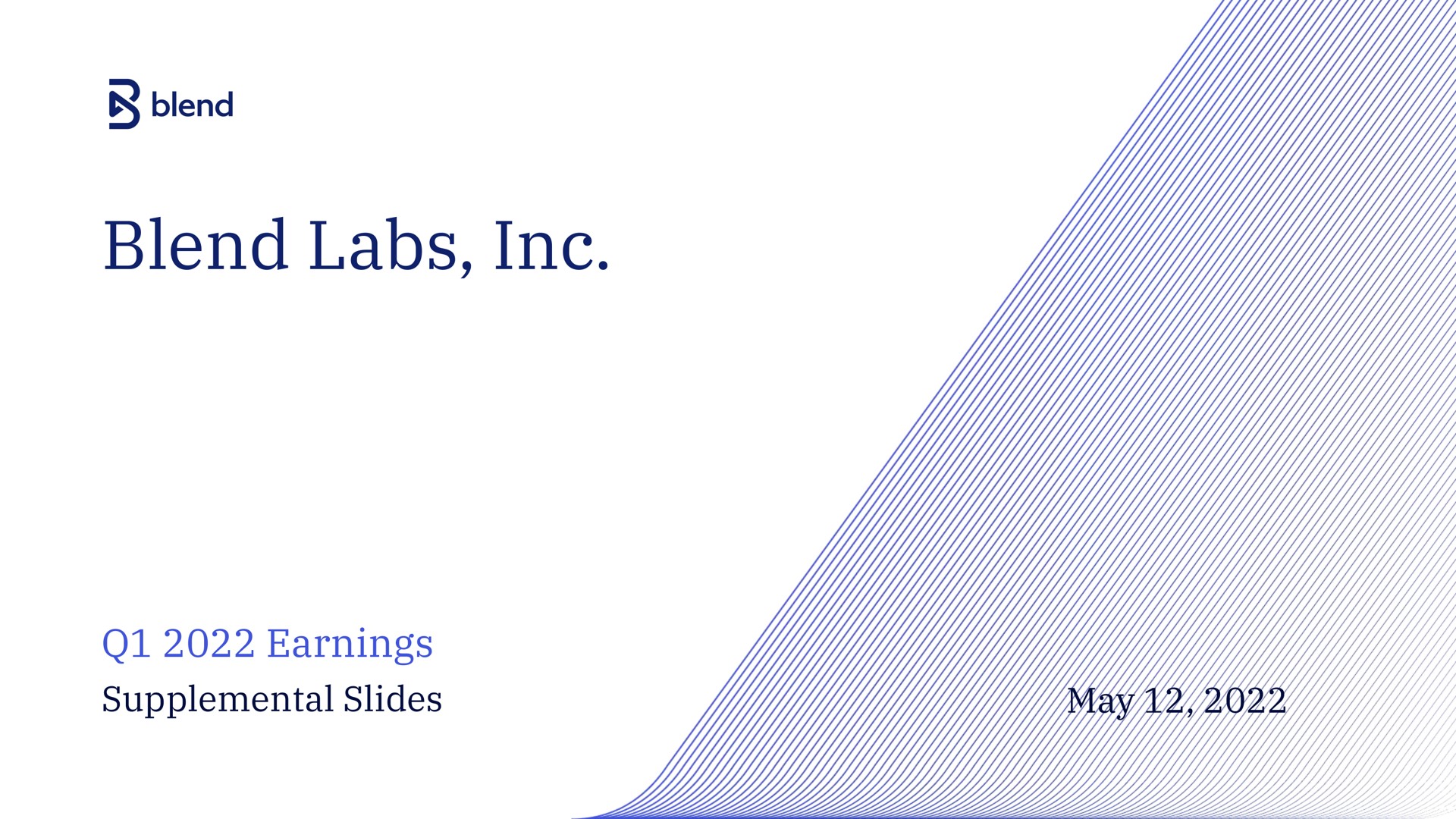 Blend — Blend Labs, Inc. investment banking deck slide