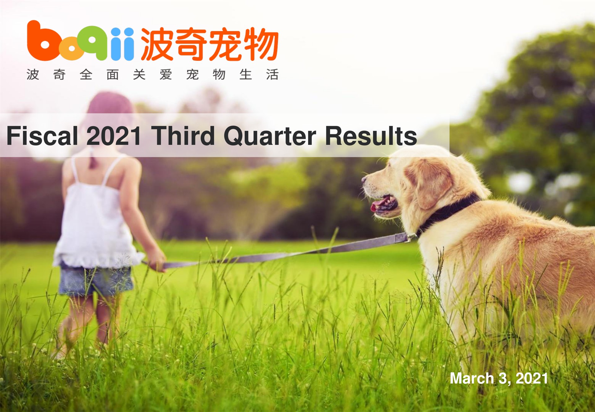 Boqii Holding — Fiscal 2021 Third Quarter Results investment banking deck slide