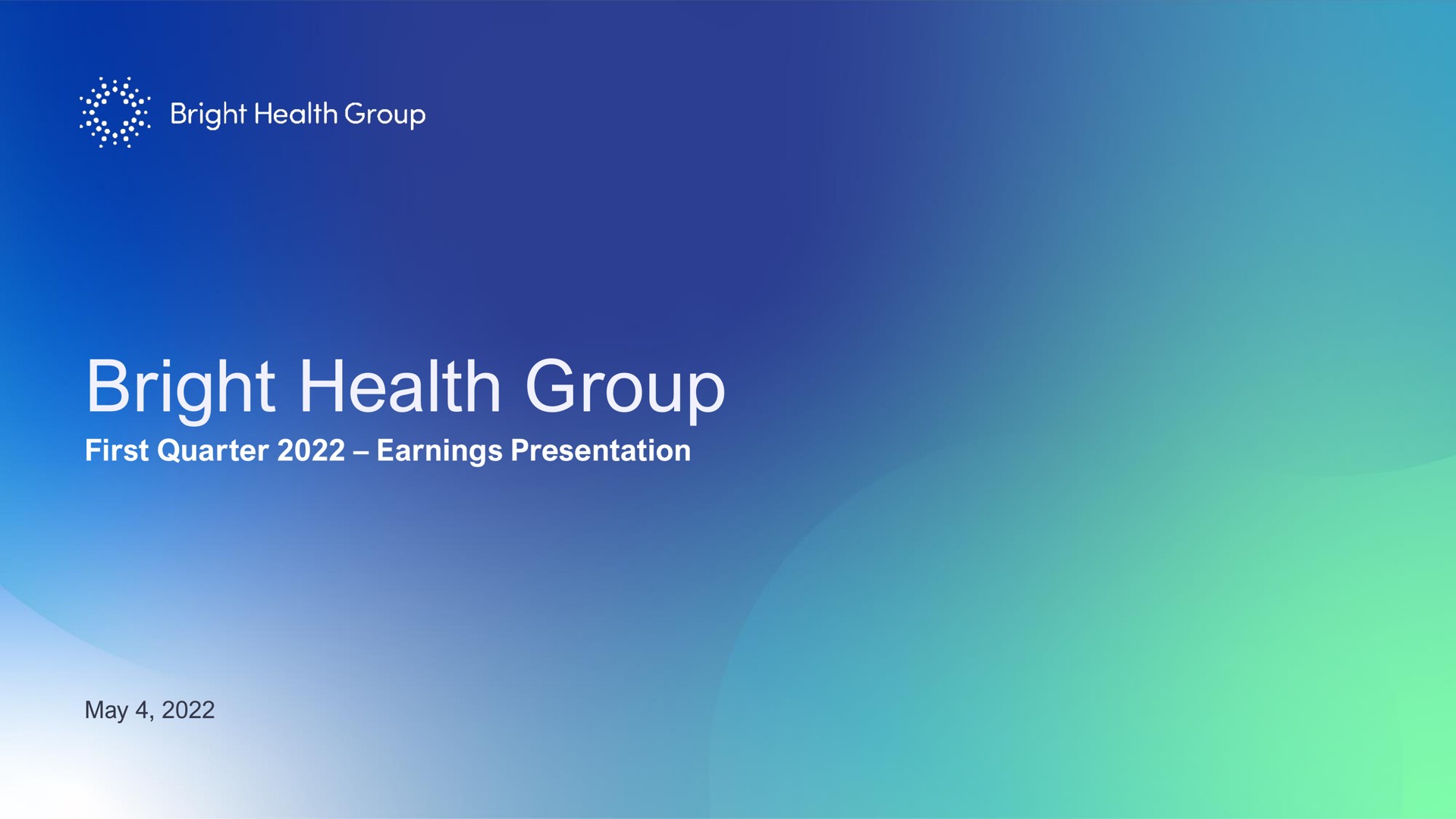 Bright Health Group investment banking deck slide