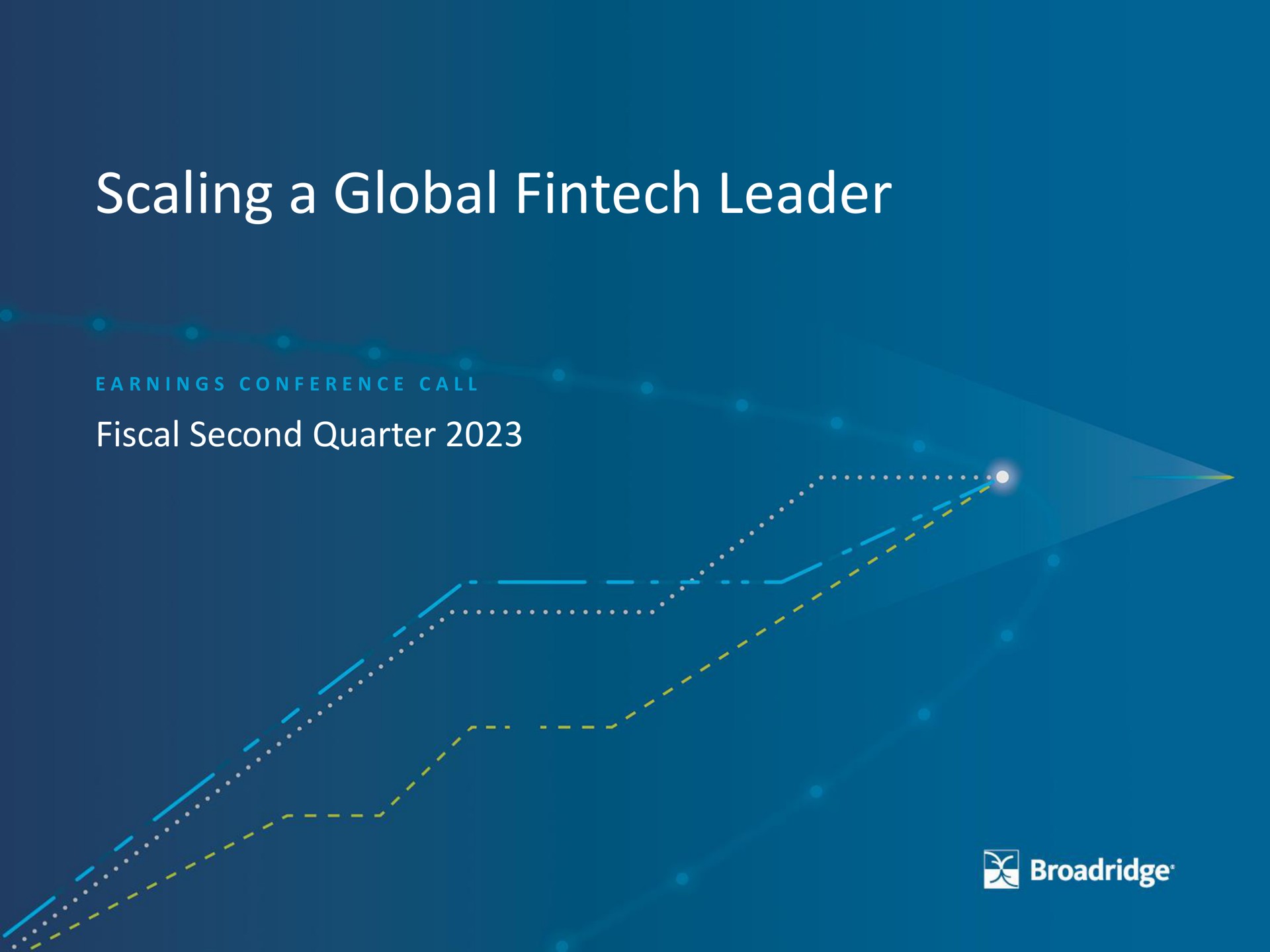 Broadridge Financial Solutions — Scaling a Global Fintech Leader investment banking deck slide