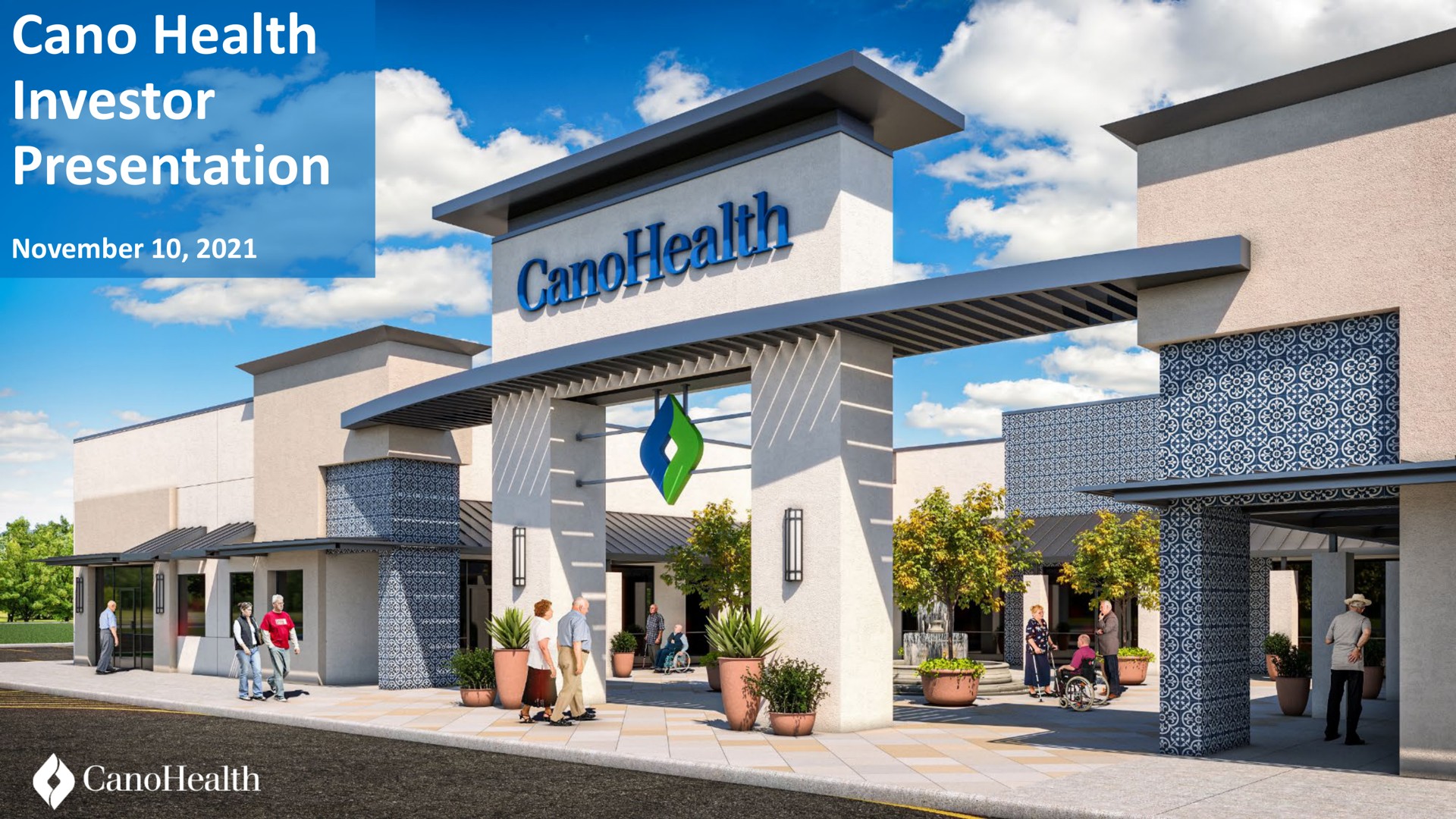 Cano Health — Cano Health Investor Presentation investment banking deck slide
