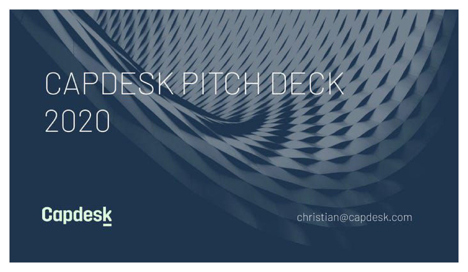 Capdesk — Capdesk Pitch Deck 2020 investment banking deck slide