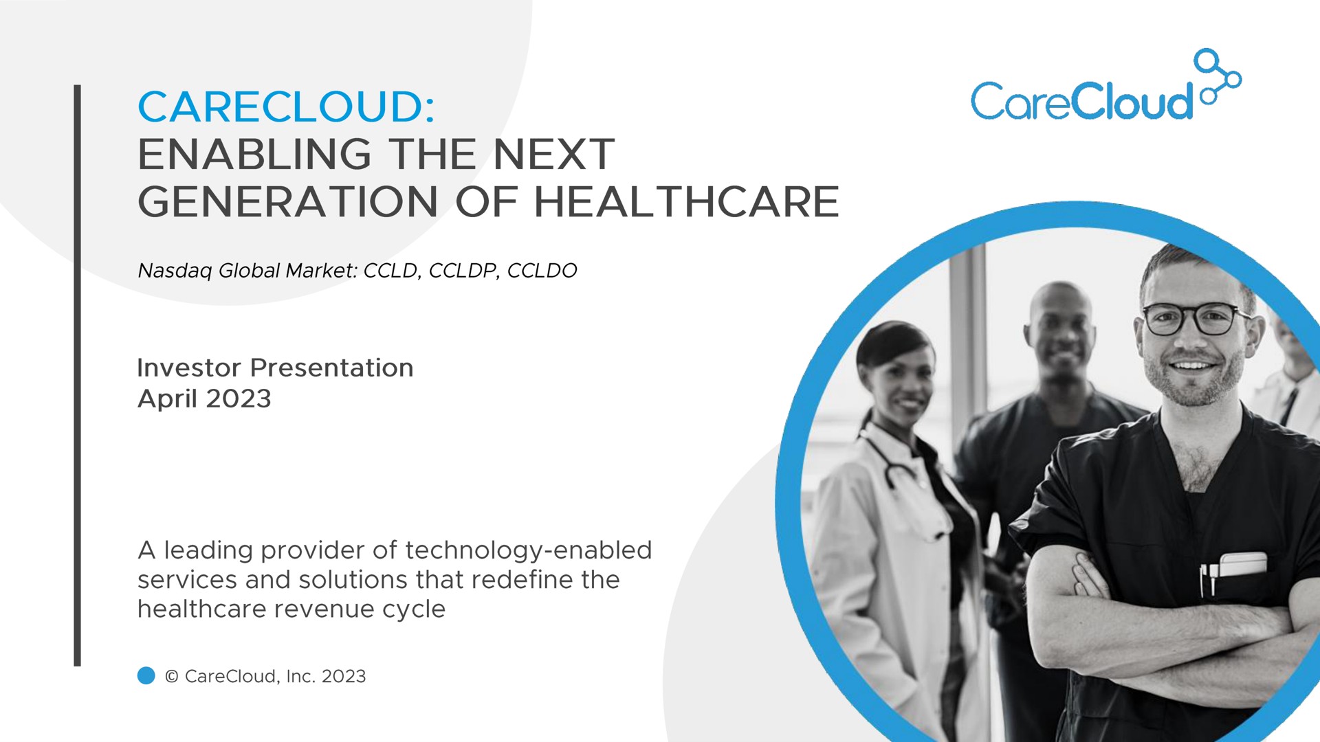 Carecloud — Carecloud: Enabling The Next Generation Of Healthcare investment banking deck slide