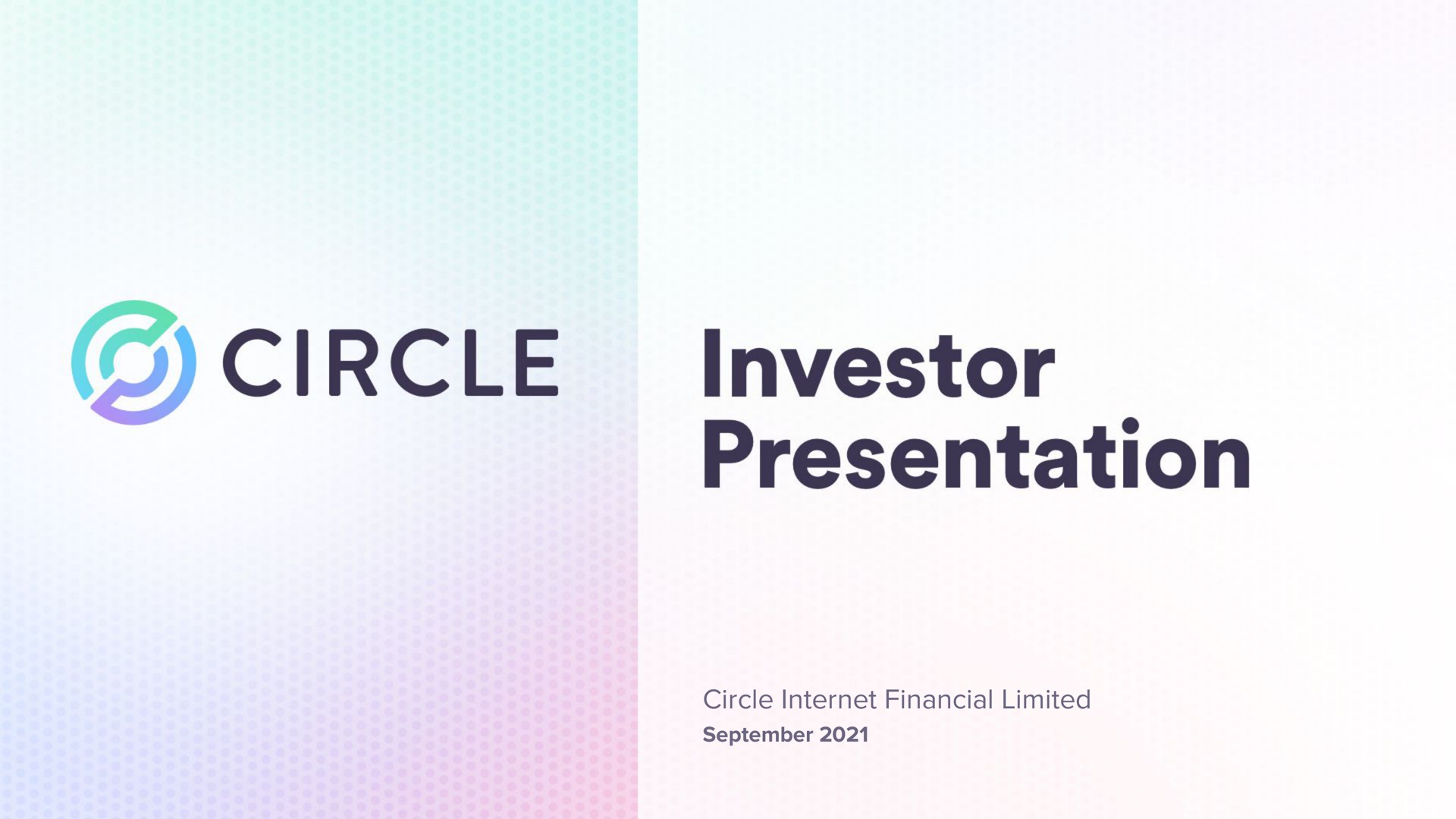 Circle — Investor Presentation investment banking deck slide