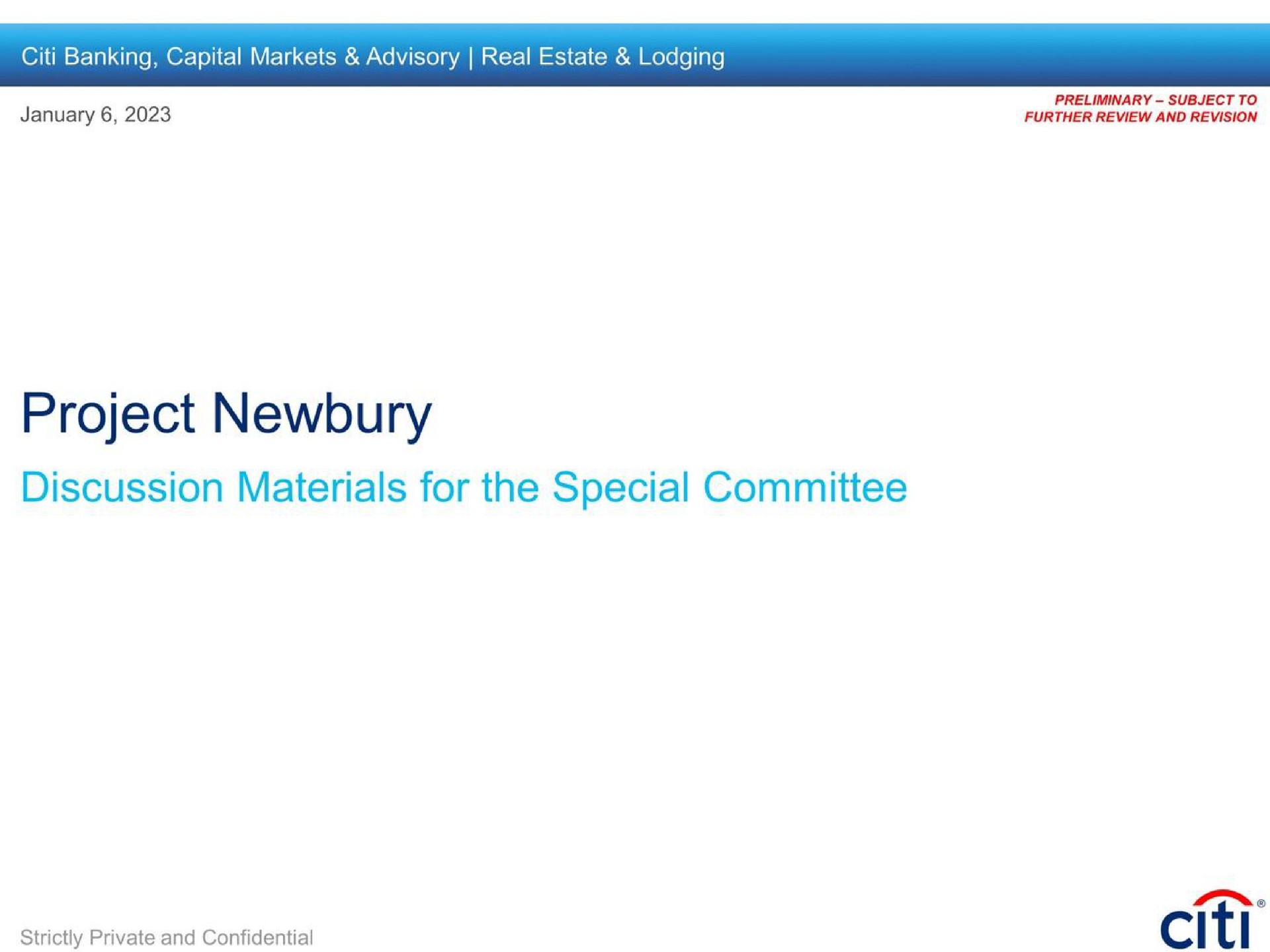 Citi — Project Newbury investment banking deck slide