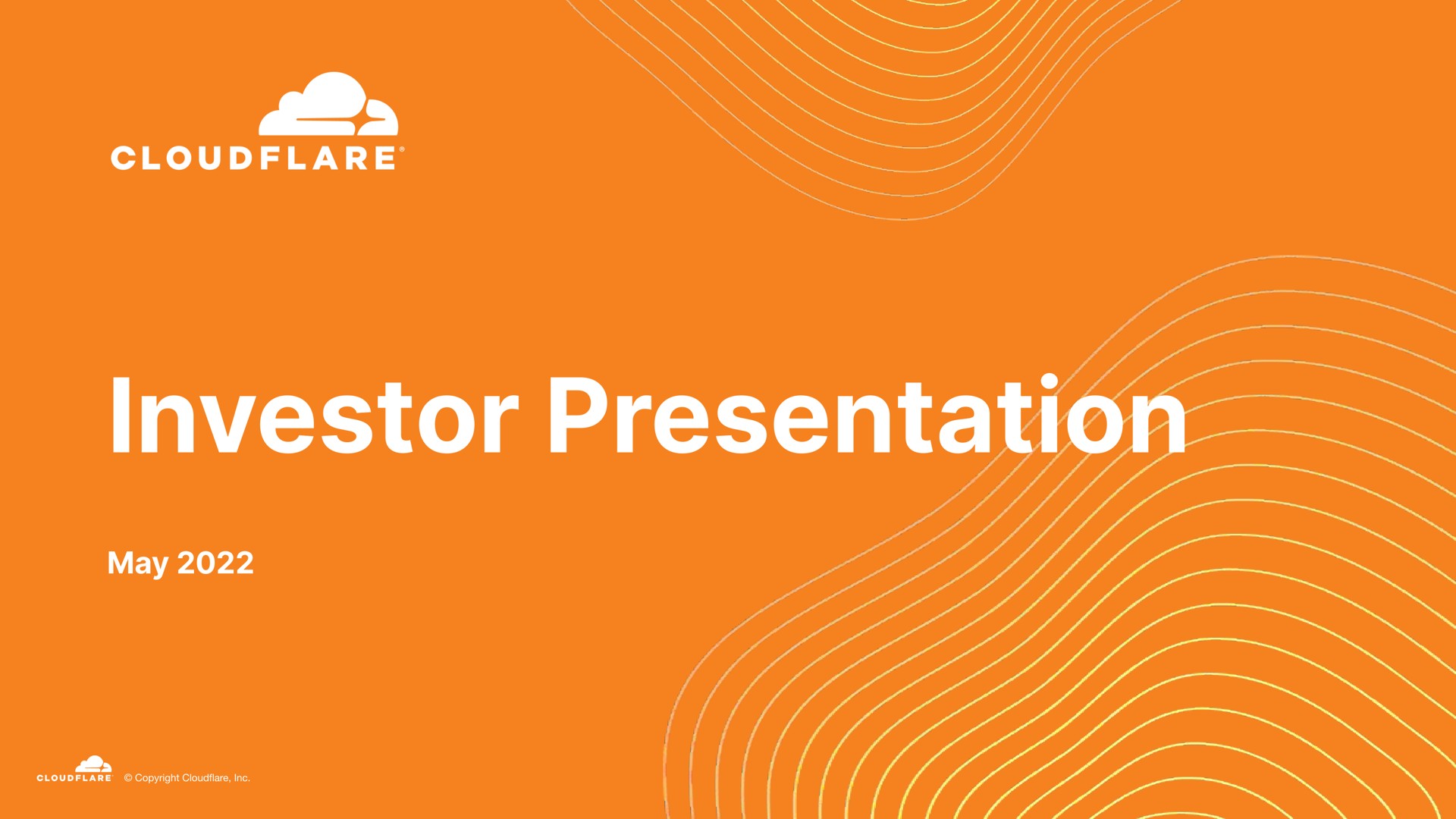 Cloudflare — Investor Presentation investment banking deck slide